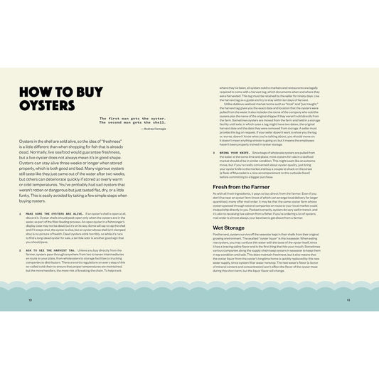 The Joy of Oysters: A Complete Guide to Sourcing, Shucking, Grilling, Broiling, and Frying