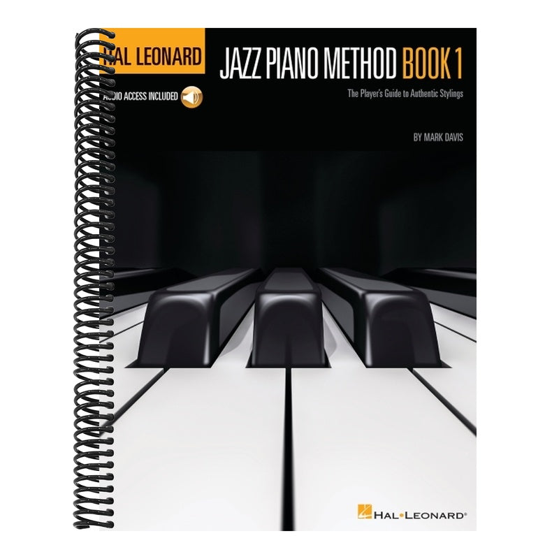 Hal Leonard Jazz Piano Method Book 1 Step-By-Step Jazz Lessons for Beginners Learn Chords Improvisation and Swing with Online Audio Essential Jazz Pia