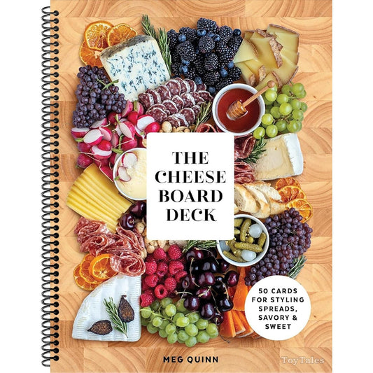 The Cheese Board Deck: 50 Cards for Styling Spreads, Savory and Sweet