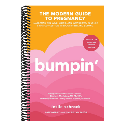 Bumpin': Navigating the Wild, Weird, and Wonderful Journey from Conception to Birth and Beyond, Revised and Updated (Reissue)