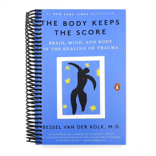 The Body Keeps the Score: Brain, Mind, and Body in the Healing of Trauma (Spiral Bound)