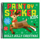 Paint by Sticker Kids: Holly Jolly Christmas: Create 10 Pictures One Sticker at a Time! Includes Glitter Stickers