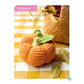 Adorable Fruits & Vegetables to Crochet: Delicious Decorations for Your Table