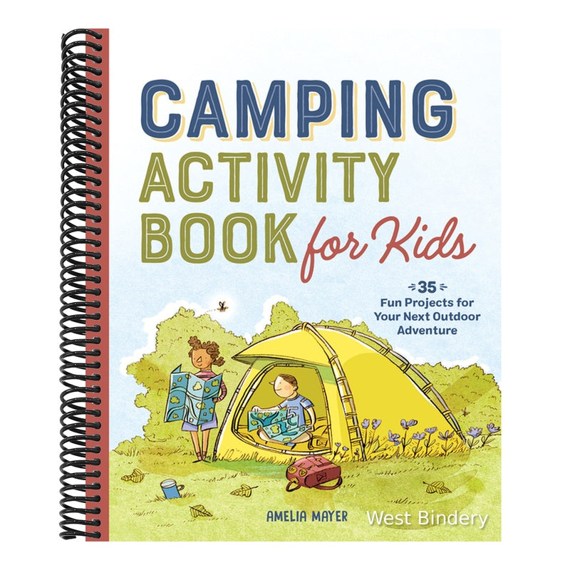 Camping Activity Book for Kids: 35 Fun Projects for Your Next Outdoor Adventure