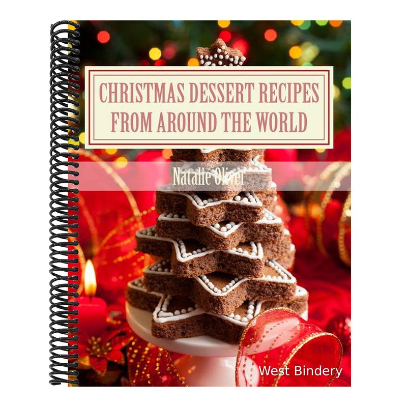 Christmas Dessert Recipes from Around the World: Sweets to make your holiday merry and bright