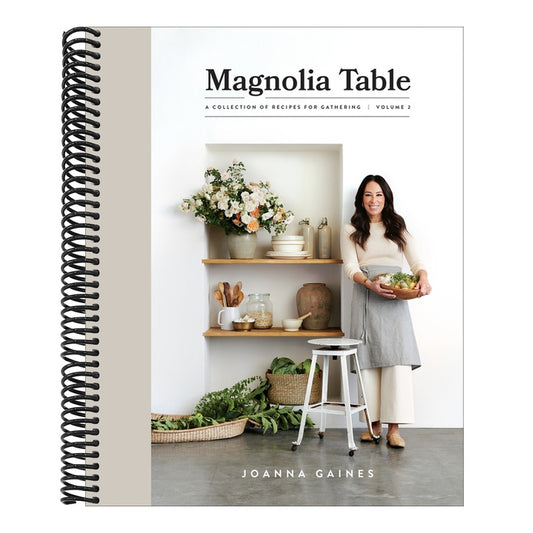 Magnolia Table, Volume 2: A Collection of Recipes for Gathering