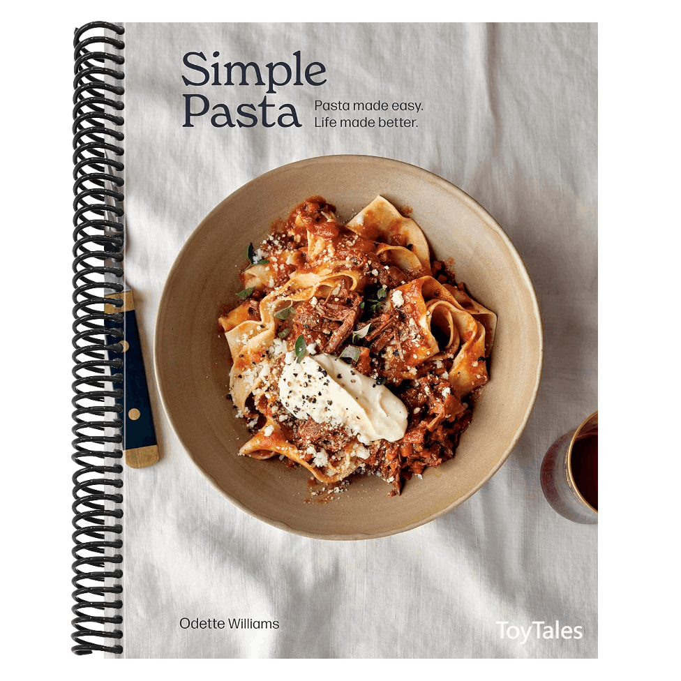 Simple Pasta: Pasta Made Easy. Life Made Better. [A Cookbook] (Spiral Bound)