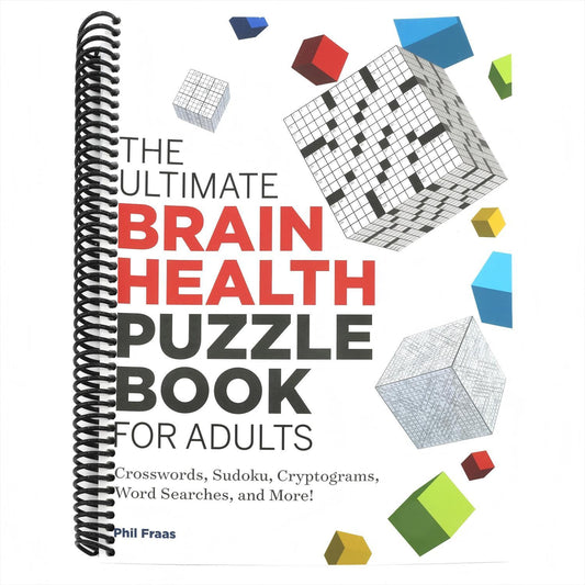 The Ultimate Brain Health Puzzle Book for Adults: Crosswords, Sudoku, Cryptograms, Word Searches, and More! (Spiral Bound)