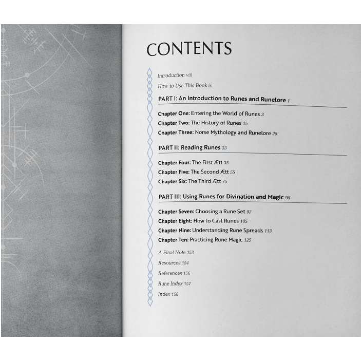 The Complete Guide to Runes: An Essential Reference for Runelore, Meanings, Divination, and Magic