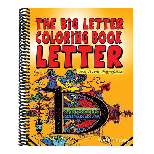 The Big Letter Coloring Book: Letter D