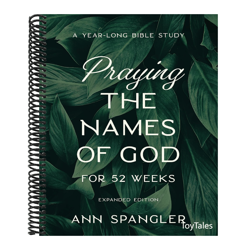Praying the Names of God for 52 Weeks, Expanded Edition: A Year-Long Bible Study (Spiral Bound)