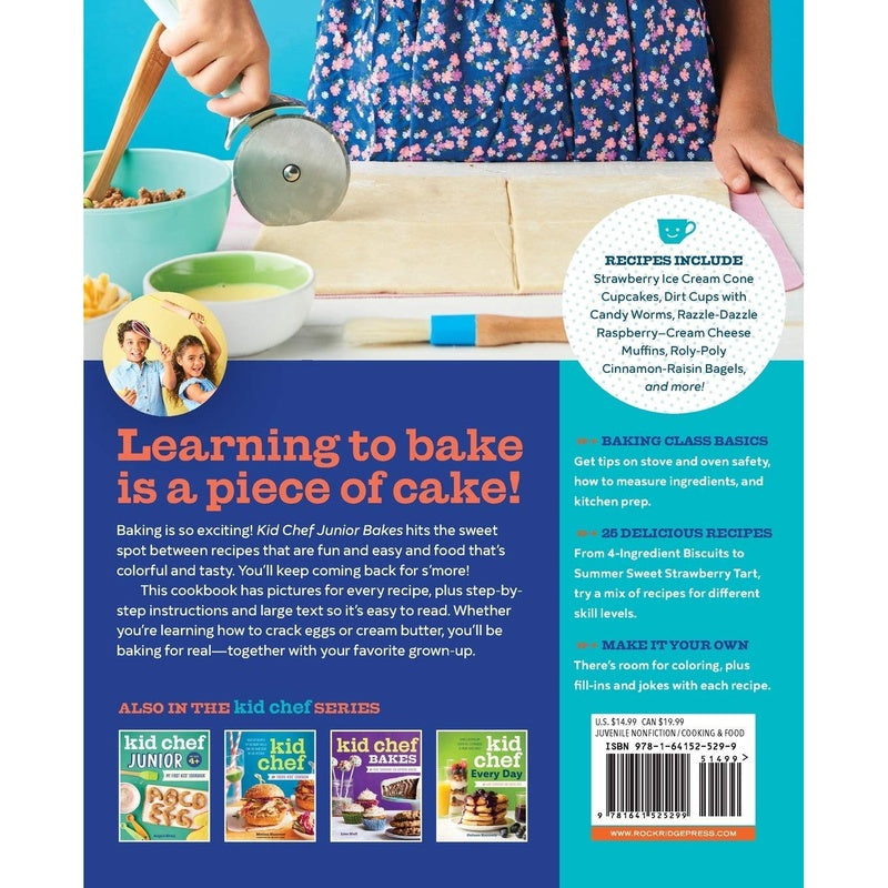 Kid Chef Junior Bakes: My First Kids Baking Cookbook (Spiral Bound)