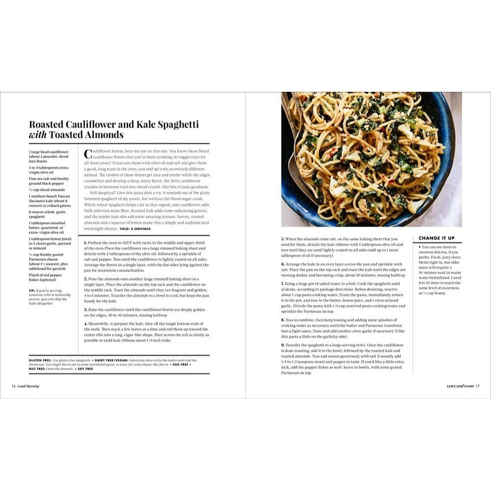 Love Real Food: More Than 100 Feel-Good Vegetarian Favorites to Delight the Senses and Nourish the Body: A Cookbook (Spiral Bound)