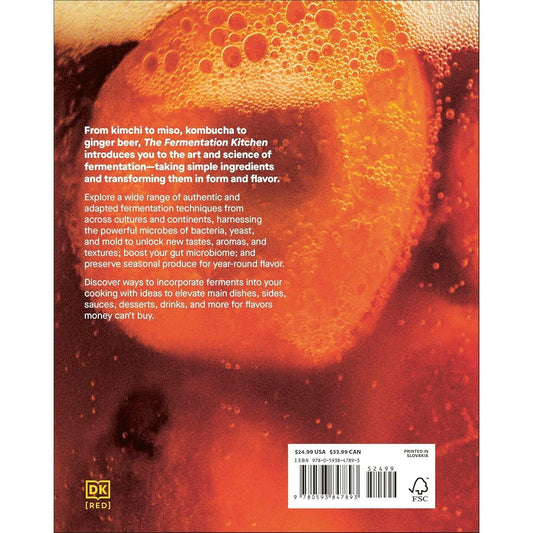 The Fermentation Kitchen: Recipes and Techniques for Kimchi, Kombucha, Koji, and More. (Spiral Bound)
