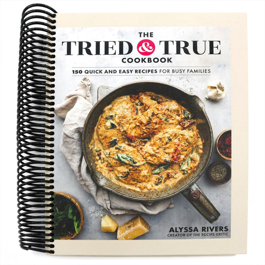 The Tried & True Cookbook (Spiral Bound)
