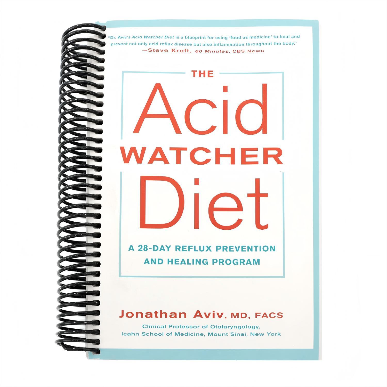 The Acid Watcher Diet: A 28-Day Reflux Prevention and Healing Program (Spiral Bound)