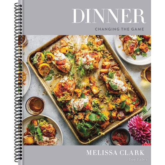 Dinner: Changing the Game: A Cookbook