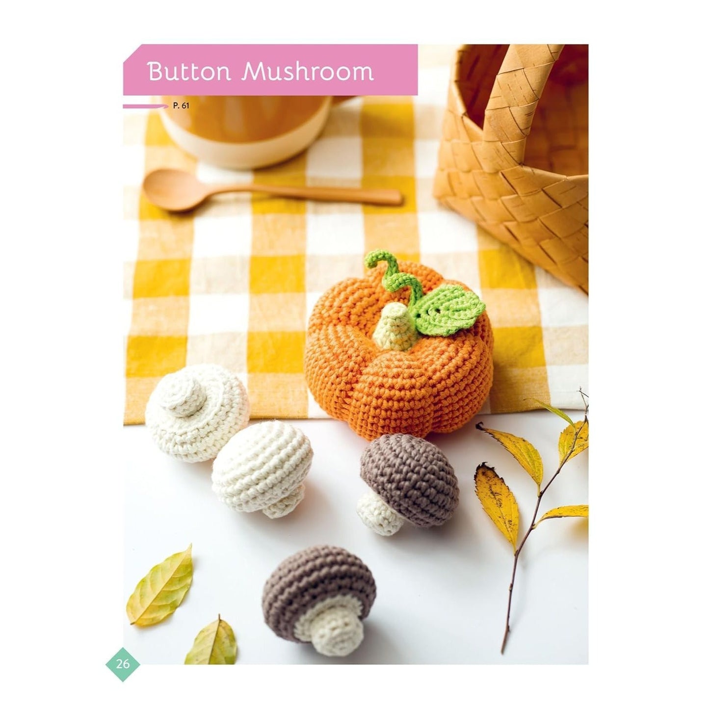 Adorable Fruits & Vegetables to Crochet: Delicious Decorations for Your Table