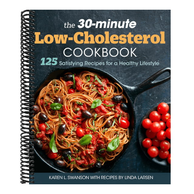The 30-Minute Low Cholesterol Cookbook: 125 Satisfying Recipes for a Healthy Lifestyle (Spiral Bound)