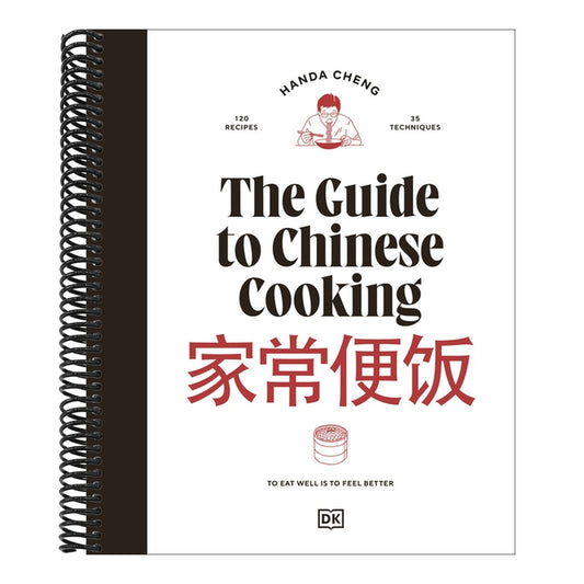 The Guide to Chinese Cooking: A Journey Through China's Favorite Dishes