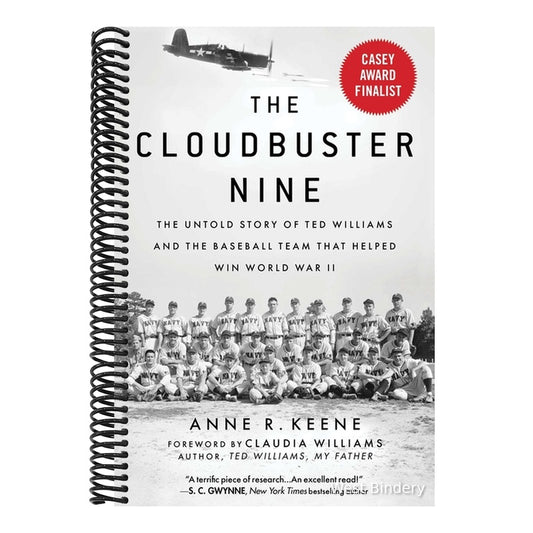 The Cloudbuster Nine: The Untold Story of Ted Williams and the Baseball Team That Helped Win World War II