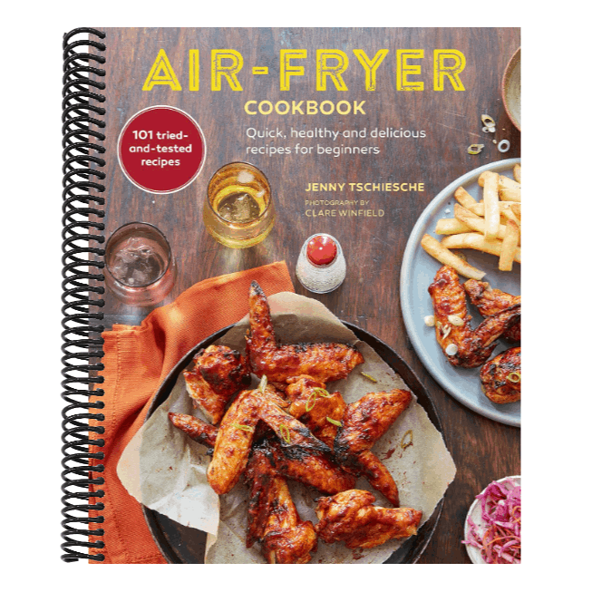 Air-Fryer Cookbook (the Sunday Times Bestseller): Quick, Healthy and Delicious Recipes for Beginners