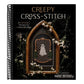 Creepy Cross-Stitch: 25 Spooky Projects to Haunt Your Halls