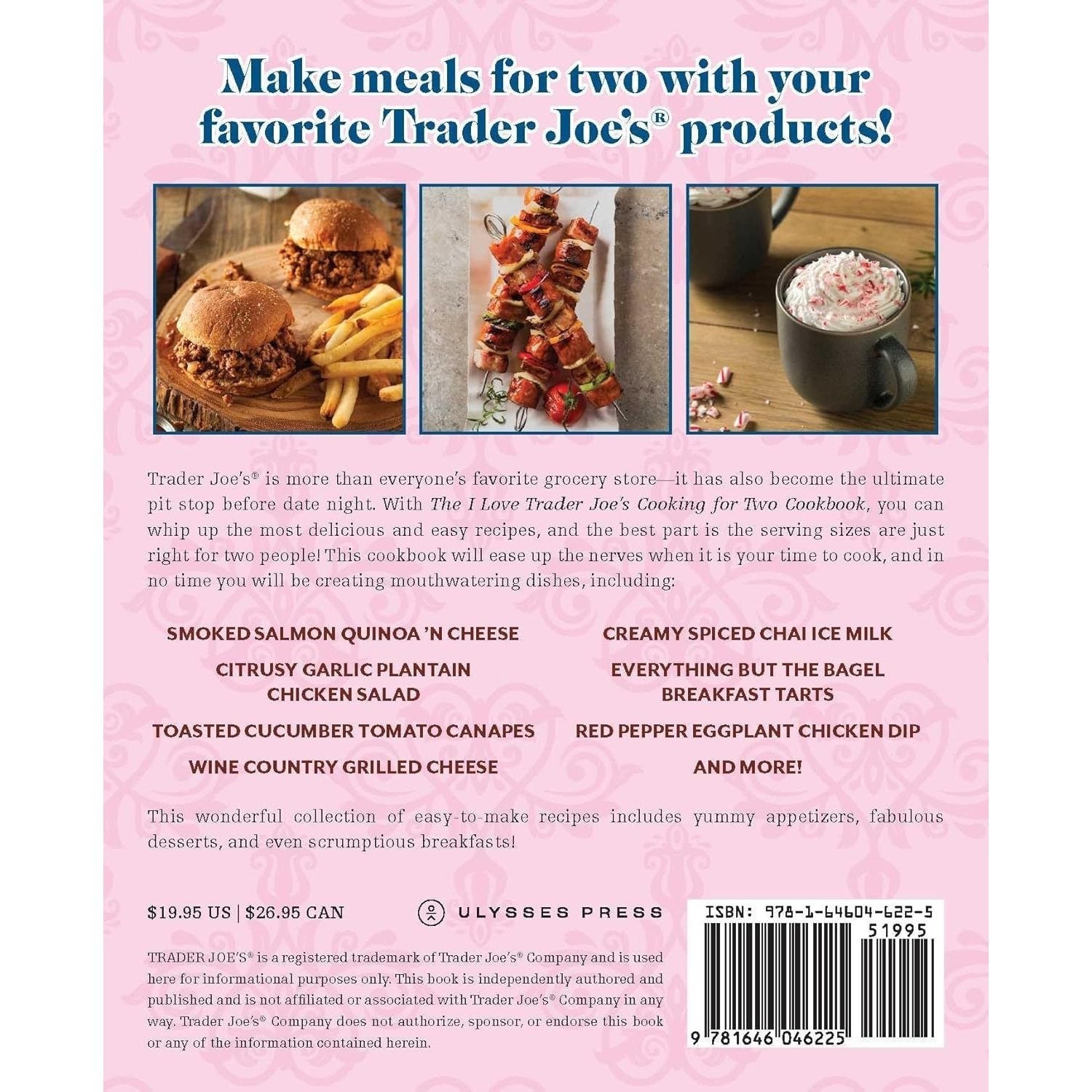The I Love Trader Joe's Cooking for Two Cookbook: 99 Small-Batch Recipes Using Favorite Ingredients from the World's Greatest Grocery Store