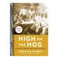 High on the Hog: A Culinary Journey from Africa to America