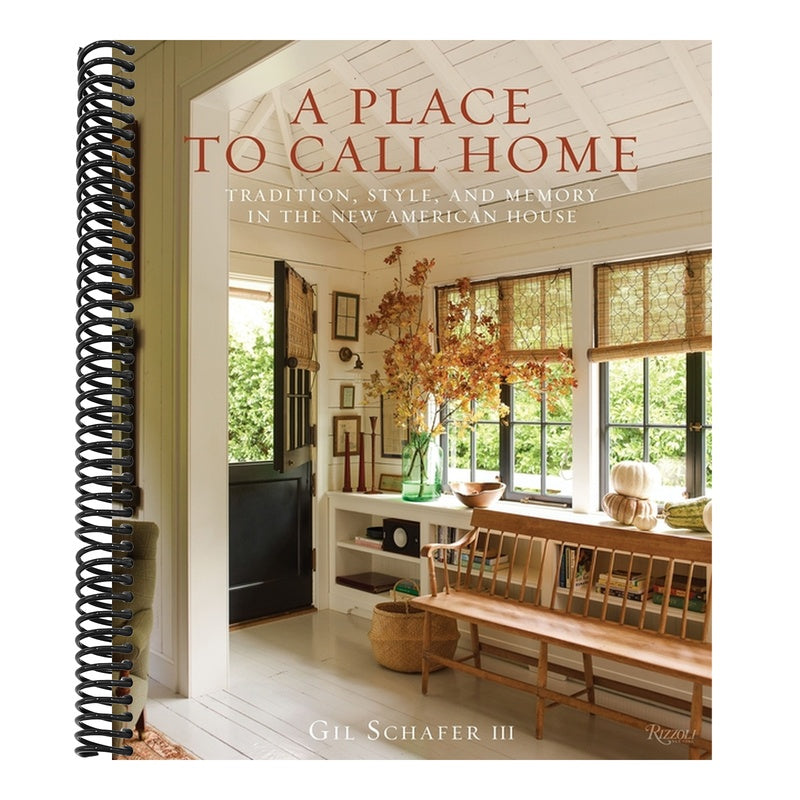 A Place to Call Home: Tradition, Style, and Memory in the New American House