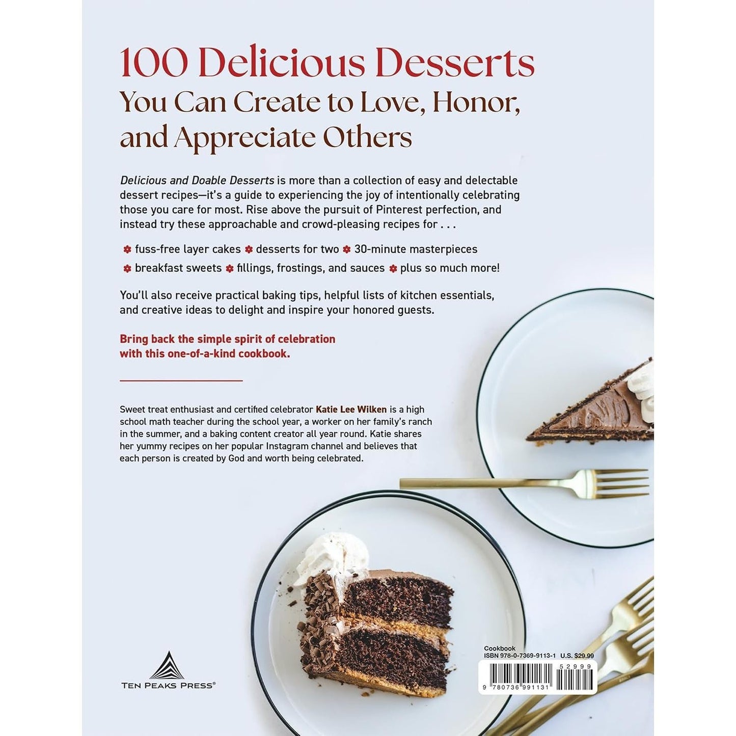 Delicious and Doable Desserts: Sweet Recipes to Celebrate Your People