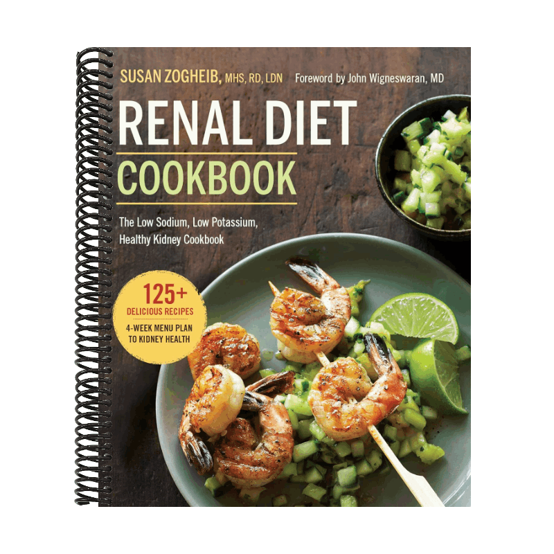 Renal Diet Cookbook: The Low Sodium, Low Potassium, Healthy Kidney Cookbook (Spiral Bound)