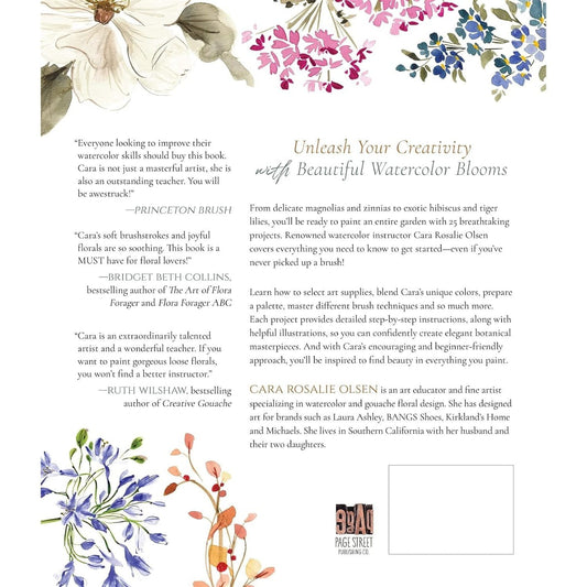 Botanical Watercolor Painting for Beginners: A Step-By-Step Guide to Create Beautiful Floral Artwork