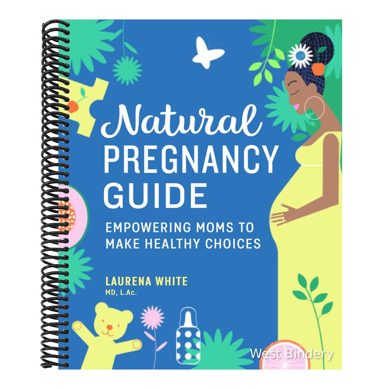 Natural Pregnancy Guide: Empowering Moms to Make Healthy Choices