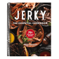 Jerky: The Essential Cookbook with Over 50 Recipes for Drying, Curing, and Preserving Meat