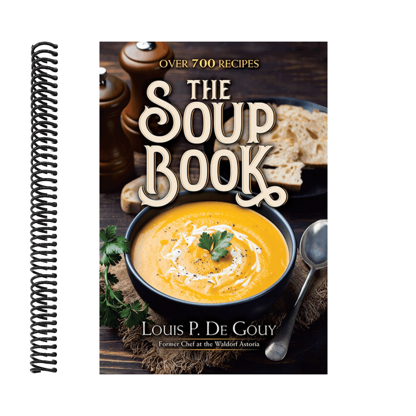 The Soup Book: Over 700 Recipes
