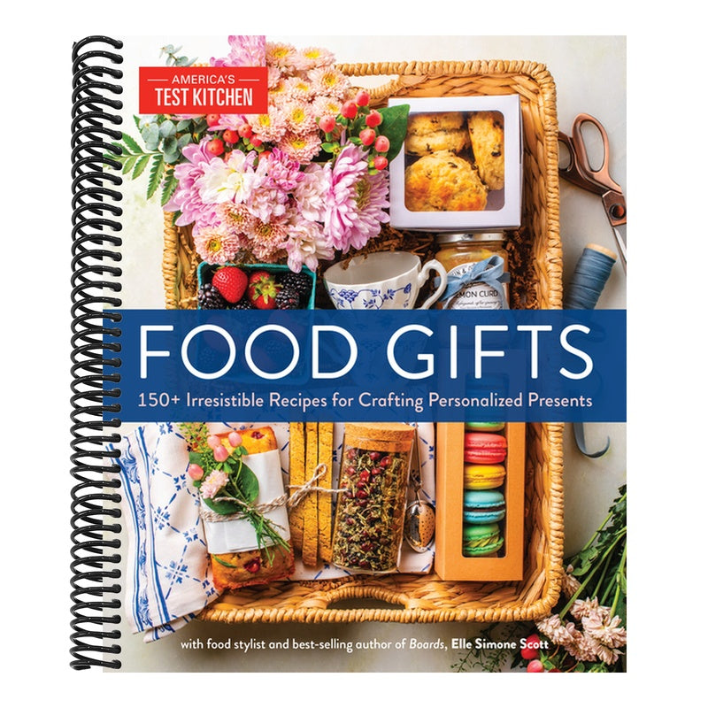 Food Gifts: 150+ Irresistible Recipes for Crafting Personalized Presents