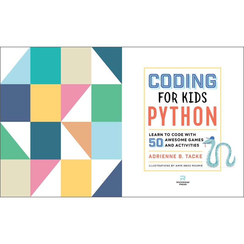 Coding for Kids: Python: Learn to Code with 50 Awesome Games and Activities (Spiral Bound)
