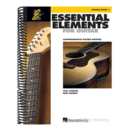 Essential Elements for Guitar Book 1 Comprehensive Guitar Method for Beginners Chords, Music Theory, and Sight-Reading Guitar Songbook with Popular Hi