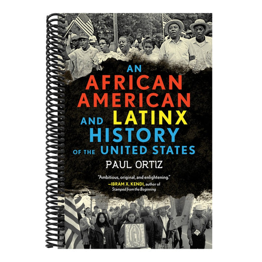 An African American and Latinx History of the United States