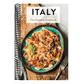 Italy: The Ultimate Cookbook