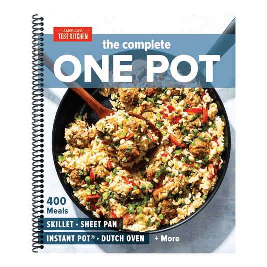 The Complete One Pot: 400 Meals for Your Skillet, Sheet Pan, Instant Pot(r), Dutch Oven, and More (Spiral Bound)