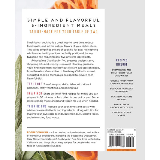 5-Ingredient Cooking for Two: 100+ Recipes Portioned for Pairs (Spiral Bound)