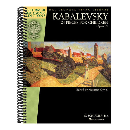 Kabalevsky 24 Pieces for Children, Opus 39 Piano Sheet Music for Late-Elementary and Early-Intermediate Players G. Schirmer Music Book for Students an
