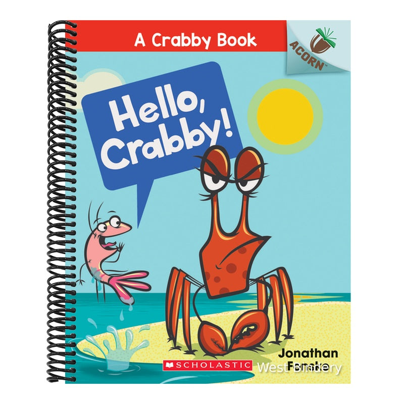 Hello, Crabby!: An Acorn Book (a Crabby Book #1): Volume 1