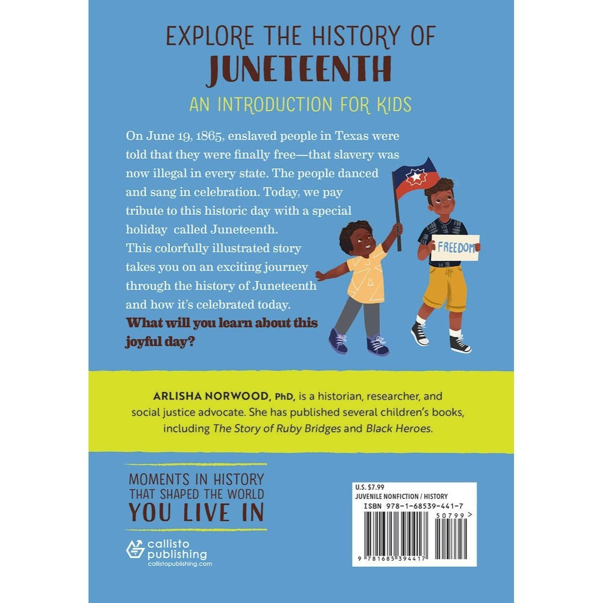 The History of Juneteenth: Notable Events for Young Readers