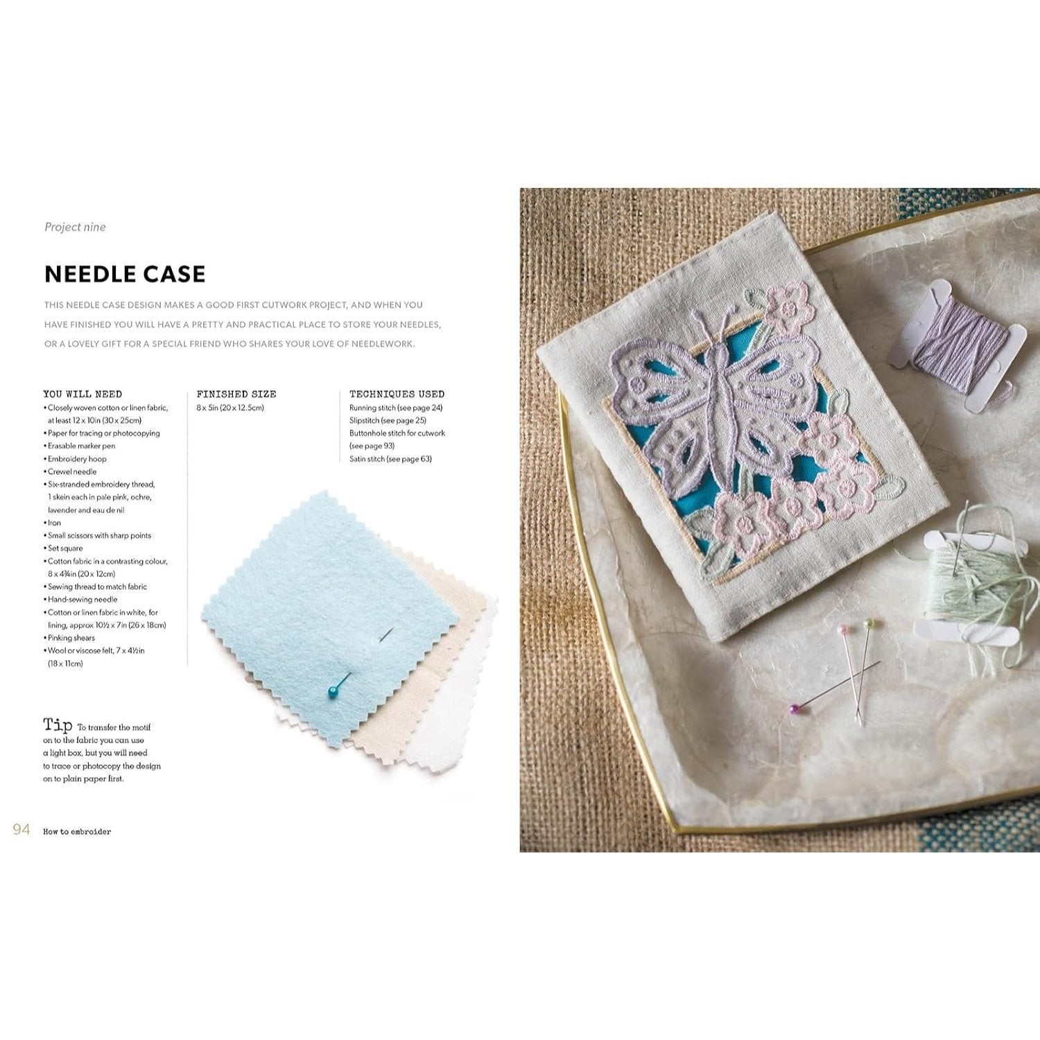 How to Embroider: Techniques and Projects for the Complete Beginner