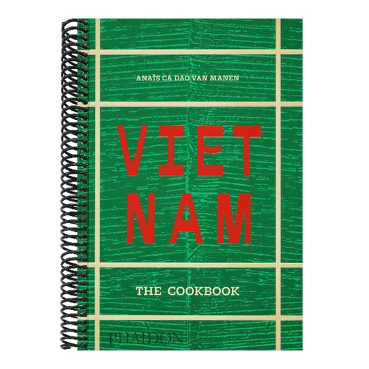 Vietnam: The Cookbook