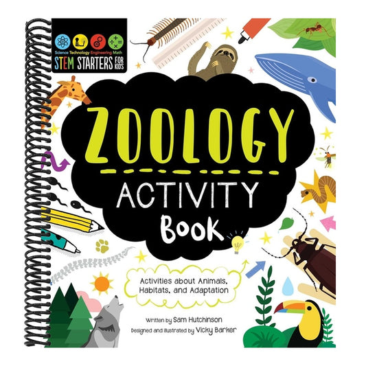 Stem Starters for Kids Zoology Activity Book: Activities about Animals, Adaptation, and Habitats