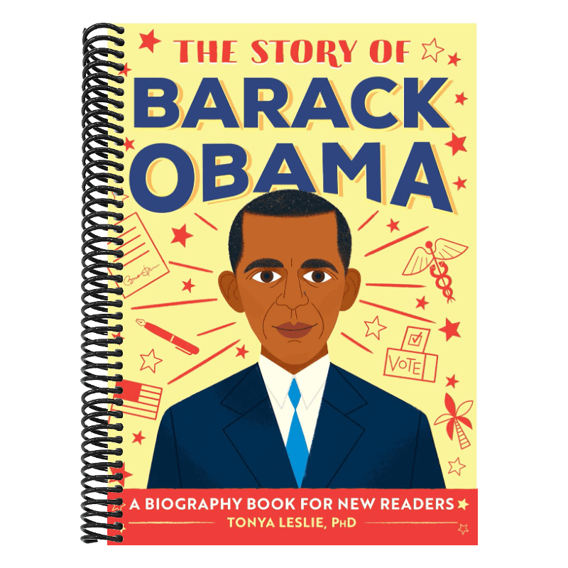 The Story of Barack Obama: An Inspiring Biography for Young Readers